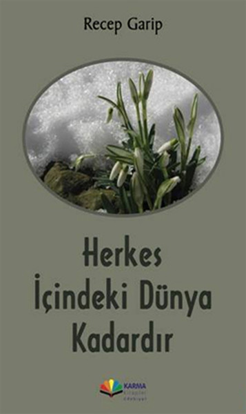 herkes-icindeki-dunya-kadardir