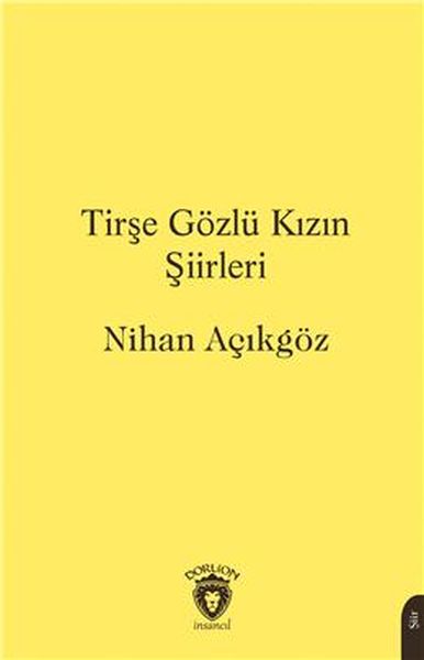 tirse-gozlu-kizin-siirleri