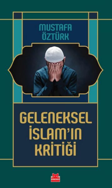 geleneksel-islam-in-kritigi