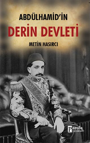 abdulhamid-in-derin-devleti