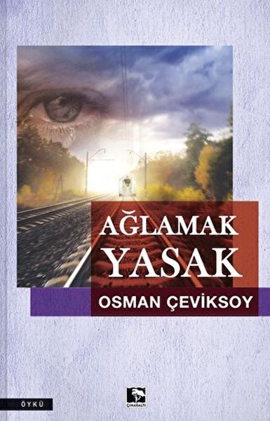 aglamak-yasak