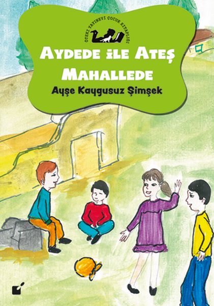 aydede-ile-ates-mahallede-duygulari-tanimak