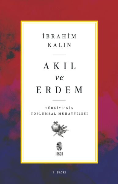 akil-ve-erdem-turkiye-nin-toplumsal-muhayyilesi