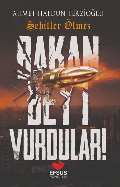 bakan-beyi-vurdular