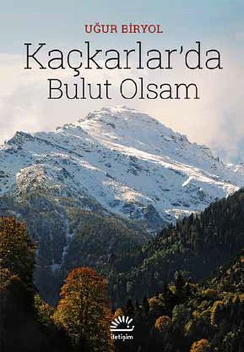 kackarlar-da-bulut-olsam