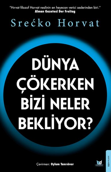 dunya-cokerken-bizi-neler-bekliyor