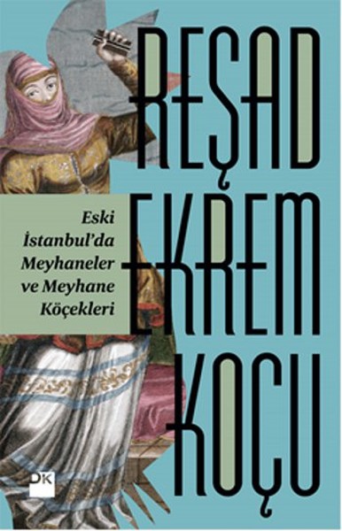 eski-istanbulda-meyhaneler-ve-meyhane-kocekleri