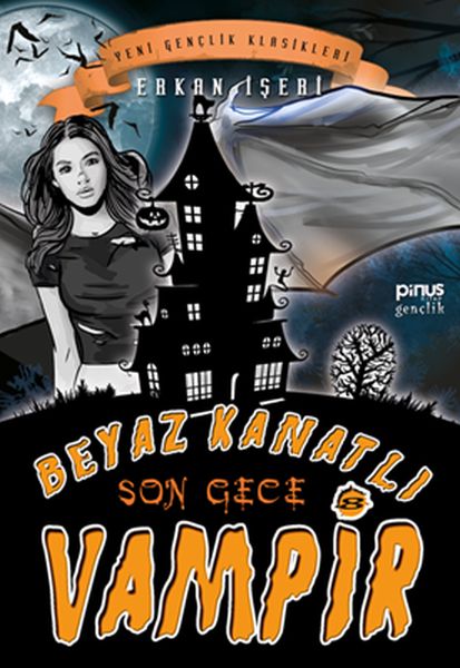 beyaz-kanatli-vampir-8-son-gece