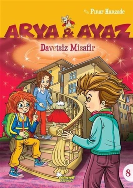 arya-ve-ayaz-8-davetsiz-misafir