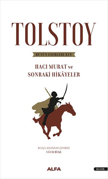 tolstoy-butun-eserleri-14-haci-murat-ve-sonraki-hikayeler-ciltsiz