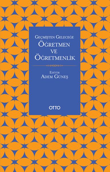 gecmisten-gelecege-ogretmen-ve-ogretmenlik