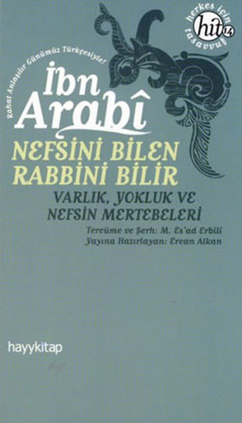 nefsini-bilen-rabbini-bilir-varlik-yokluk-ve-nefsin-mertebeleri