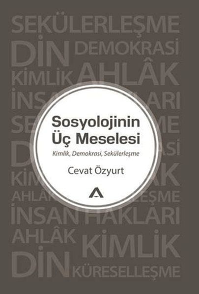 sosyolojinin-uc-meselesi