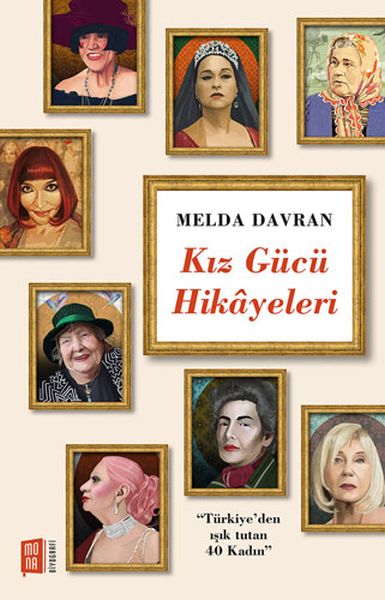 kiz-gucu-hikayeleri-turkiye-den-isik-tutan-40-kadin