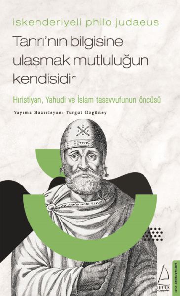 iskenderiyeli-philo-judaeus-tanri-nin-bilgisine-ulasmak-mutlulugun-kendisidir