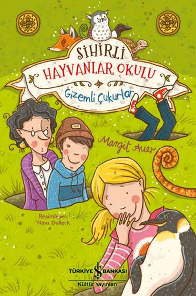 sihirli-hayvanlar-okulu-gizemli-cukurlar