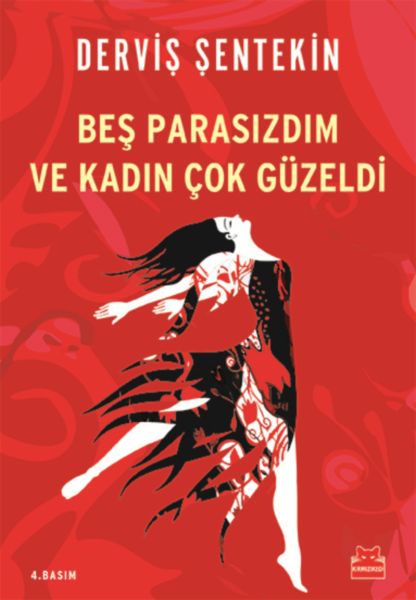 bes-parasizdim-ve-kadin-cok-guzeldi