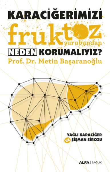 karacigerimizi-fruktoz-surubundan-neden-korumaliyiz