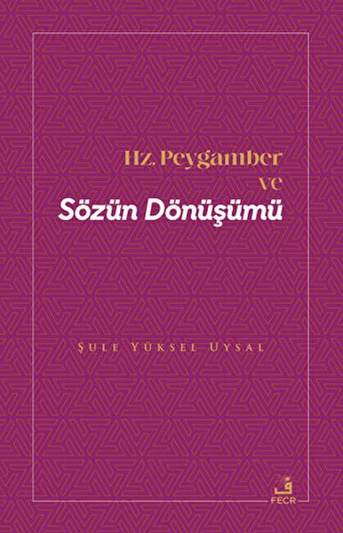 hz-peygamber-ve-sozun-donusumu