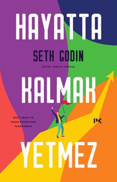 hayatta-kalmak-yetmez