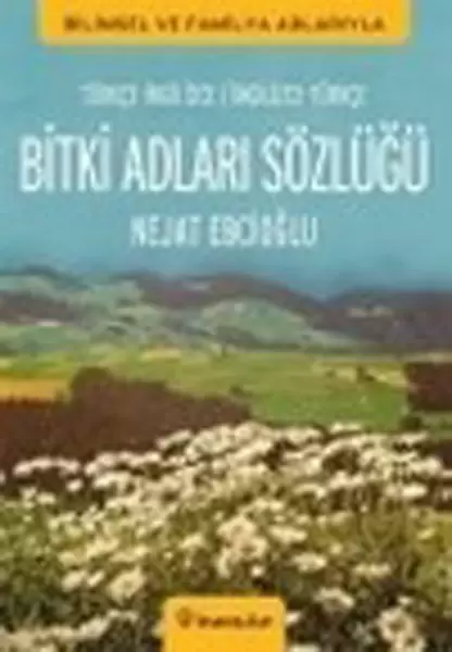bitki-adlari-sozlugu-ingilizce-turkce-turkce-ingilizce