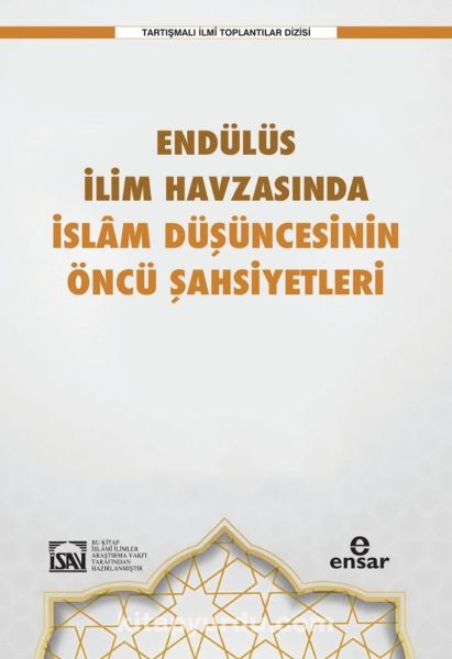 endulus-ilim-havzasinda-islam-dusuncesinin-oncu-sahsiyetleri