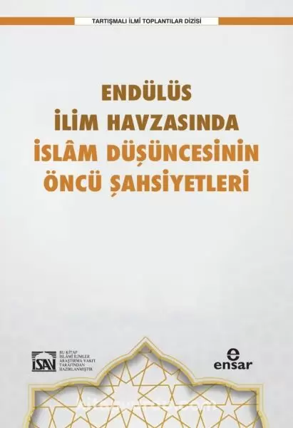 endulus-ilim-havzasinda-islam-dusuncesinin-oncu-sahsiyetleri