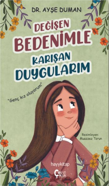 degisen-bedenimle-karisan-duygularim