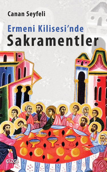 ermeni-kilisesi-nde-sakramentler