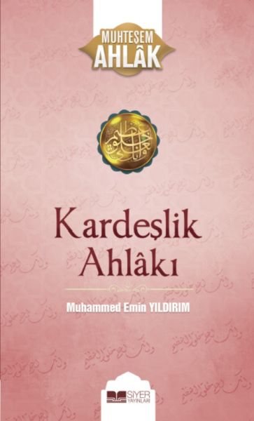 kardeslik-ahlaki