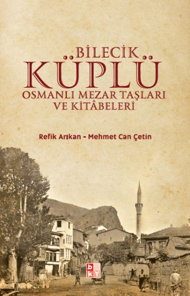 bilecik-kuplu-osmanli-mezar-taslari-ve-kitabeleri