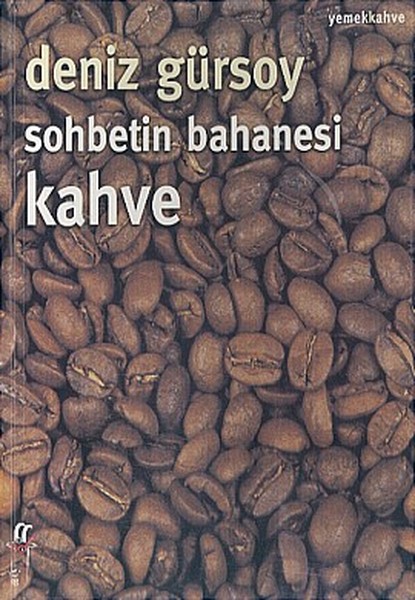 sohbetin-bahanesi-kahve