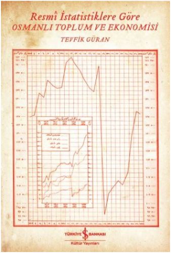 resmi-istatistiklere-gore-osmanli-toplum-ve-ekonomisi