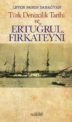 turk-denizcilik-tarihi-ve-ertugrul-firkateyni