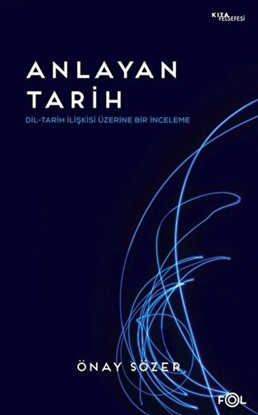 anlayan-tarih-dil-tarih-iliskisi-uzerine-bir-inceleme-226465