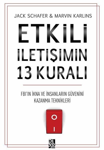 etkili-iletisimin-13-kurali-fb-in-ikna-ve-insanlarin-guvenini-kazanma-teknikleri