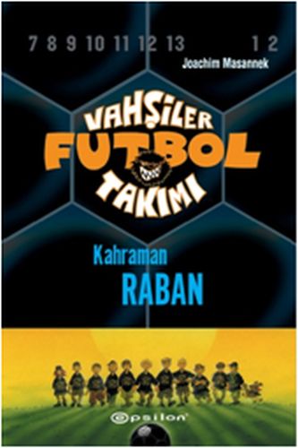 vahsiler-futbol-takimi-6-kahraman-raban-ciltli