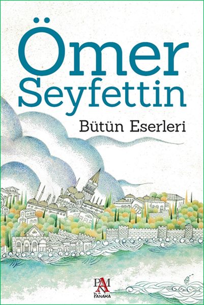 omer-seyfettin-butun-eserleri