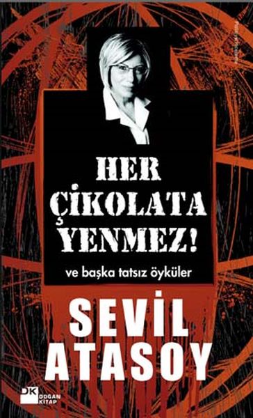 her-cikolata-yenmez-ve-baska-tatsiz-oykuler