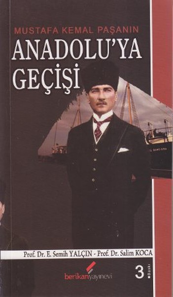 mustafa-kemal-pasanin-anadolu-ya-gecisi