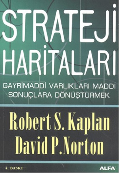 strateji-haritalari-gayri-maddi-varliklari-maddi-sonuclara-donusturmek