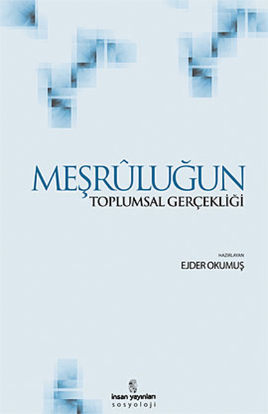 mesrulugun-toplumsal-gercekligi