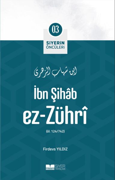 ibn-sihab-ez-zuhri-siyerin-onculeri-3-223318