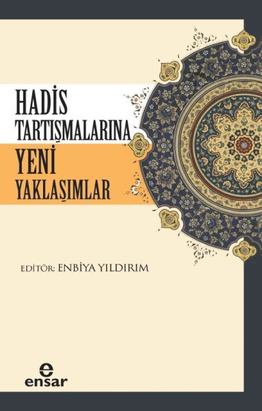 hadis-tartismalarina-yeni-yaklasimlar