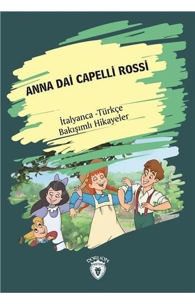 anna-dai-capelli-rossi-italyanca-turkce-bakisimli-hikayeler