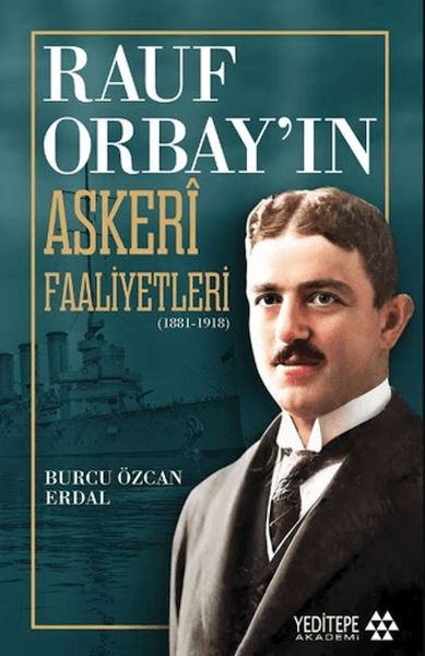 rauf-orbay-in-askeri-faaliyetleri