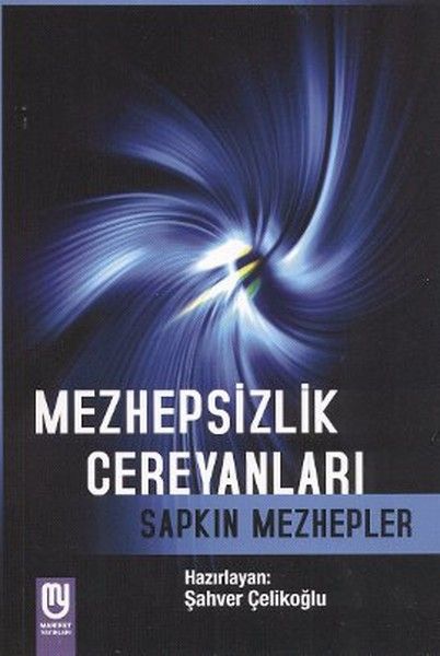 mezhepsizlik-cereyanlari-sapkin-mezhepler