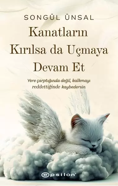 kanatlarin-kirilsa-da-ucmaya-devam-et
