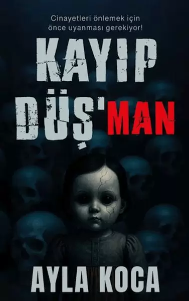 kayip-dusman