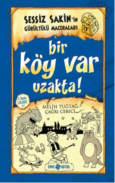 sessiz-sakin-in-gurultulu-maceralari-07-bir-koy-var-uzakta-ciltli